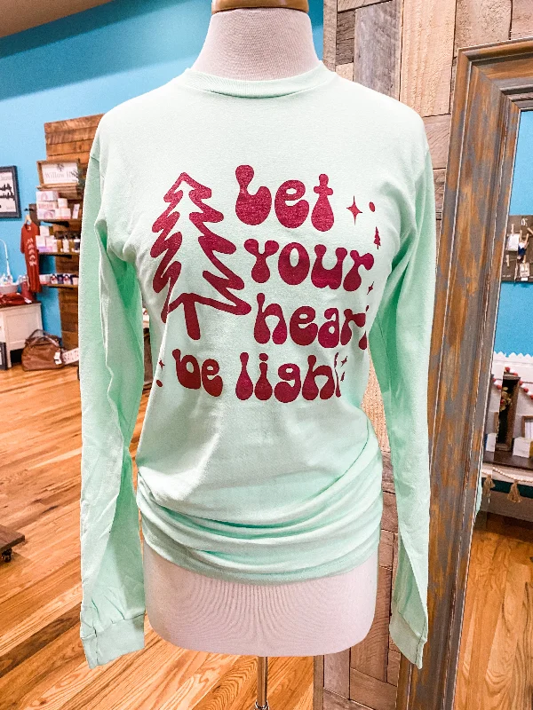 Let Your Heart Be Light Tee